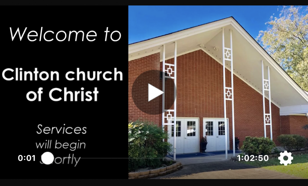 Videos – Clinton Church of Christ